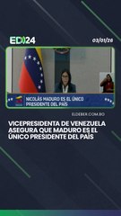 Vicepresidenta de Venezuela asegura que Nicolás Maduro es el único presidente del país