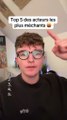 Top 5 des acteurs les plus méchants #cinéma #film #acteur