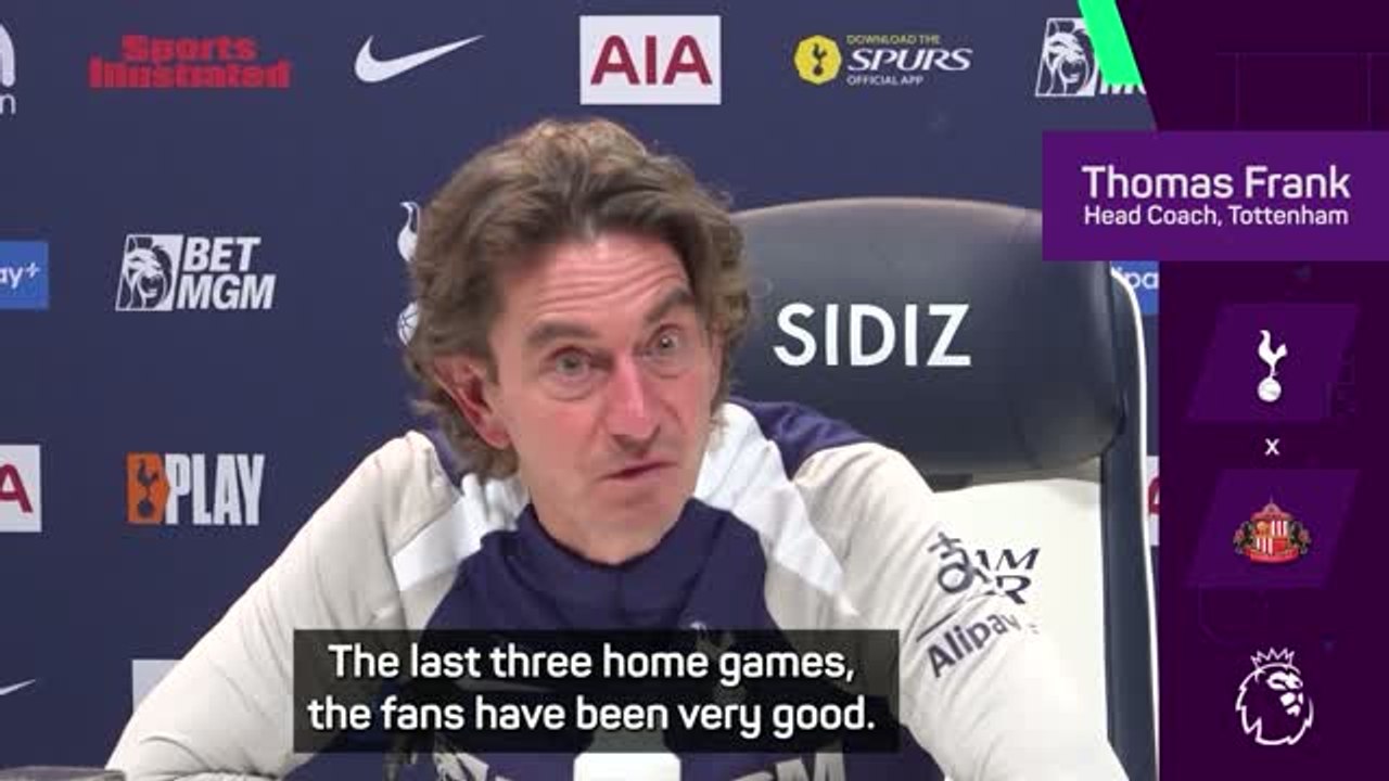 Frank claims Spurs fans are behind the team despite 'boring Tottenham' jibe