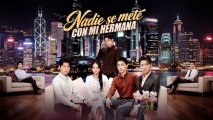 [Español] Nadie se mete con mi hermana Episodio completo