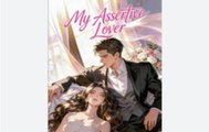 [Hot 2025🔥] My Assertive Lover Full Movie