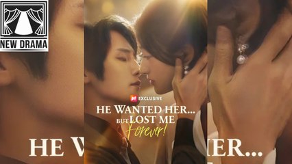 🍎❤️☢️🏳️ 12.24 - 01.04 🔥 He Wanted Her But Lost Me Forever dailymotion 🌍x9x0up8