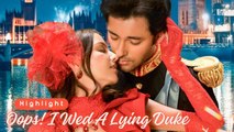 [ENGSUB] Oops! I Wed A Lying Duke