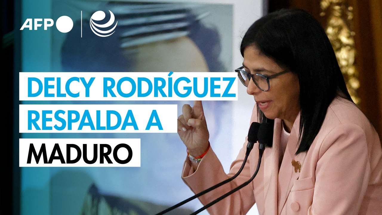 Maduro es el “único presidente de Venezuela”, dice su vicepresidenta Delcy Rodríguez