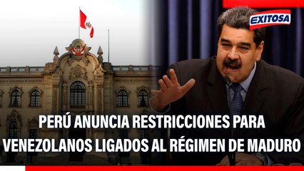 Gobierno peruano anuncia "medidas de restricción" para venezolanos ligados al régimen de Nicolás Maduro