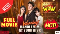 Warning! Handle Him at Your Risk (DUBBED)