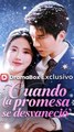 Cuando la promesa se desvaneció #En Espanol