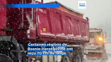 De fortes chutes de neige entraînent d'importantes perturbations dans les Balkans occidentaux