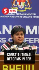Constitutional changes set for Feb, online safety laws under review, says  Azalina