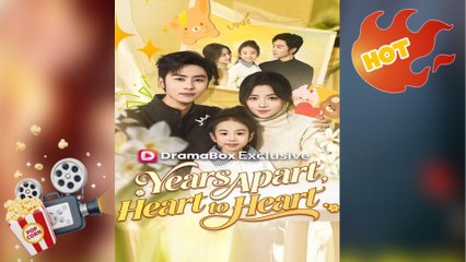 Years Apart Heart to Heart Full Movie 🔥 🔥 [Hot 2026] 🍀🔥🍀