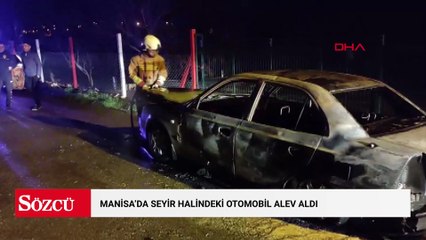 Manisa’da seyir halindeki otomobil alev aldı