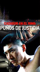 Cazador En El Ring Puños de Justicia (Doblado) Episodio Completo - video Dailymotion