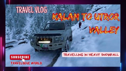 KALAM TO UTROR Valley travelling in heavy Snowfall | Kalam Snow &Road Situation |#snow in Kalam 2026