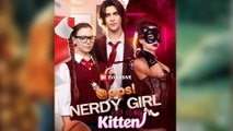 🔥 🔥 [Hot 2026] 🍀🔥🍀 Oops! Nerdy Girl Is My Kitten Full New Drama 2026 Full Engsub