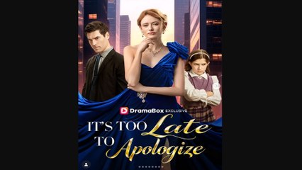 It's Too Late to Apologize🔥Full New Drama 2026 Full Engsub