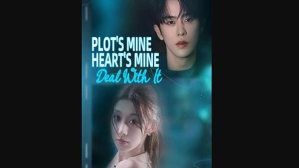 🔥 🔥 [Hot 2026] 🍀🔥🍀Plot's Mine Heart's Mine Deal With Full New Drama 2026 Full Engsub