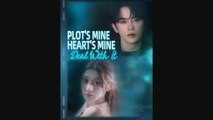 🔥 🔥 [Hot 2026] 🍀🔥🍀 Plot's Mine Heart's Mine Deal With Full New Drama 2026 Full Engsub