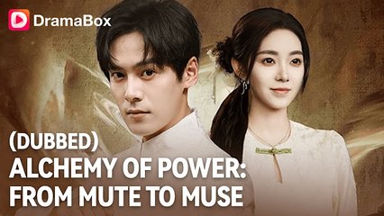 Alchemy of Power - From Mute to Muse FullMovie