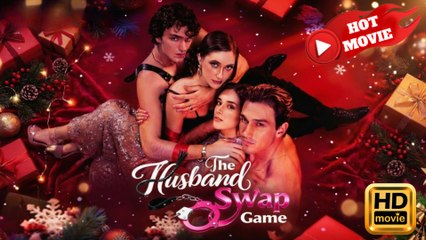 The Husband Swap Game  Full Movie HD - Drama ShortFilms Hot