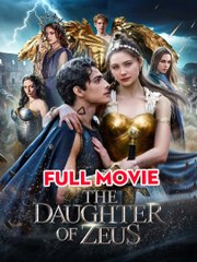 The Daughter of Zeus - Full Movie 2026