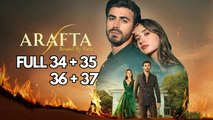 Arafta - Episode 34 + 35 + 36 + 37 ✔️ (ENG SUB) | Full Episode HD