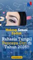 Makeup Sesuai Zodiak, Rahasia Tampil Percaya Diri di Tahun 2026!!