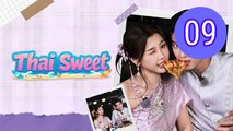 Thai Sweet Episode 9 Engsub