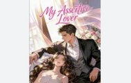 [ Hot 2026 🔥] My Assertive Lover