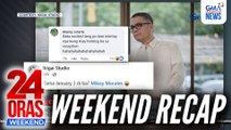 24 Oras Weekend: (Part 2) Maulang weekend | Plano sa VPSD impeachment | John Feir, na-Patrick in real life! | atbp.