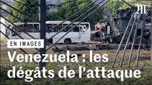 L’ampleur des dégâts de l’attaque américaine au Venezuela