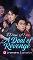 A Draw of Lies, A Deal of Revenge #FULL EPISODE