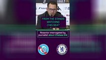 'Who knows?' Rosenior quizzed about Chelsea links