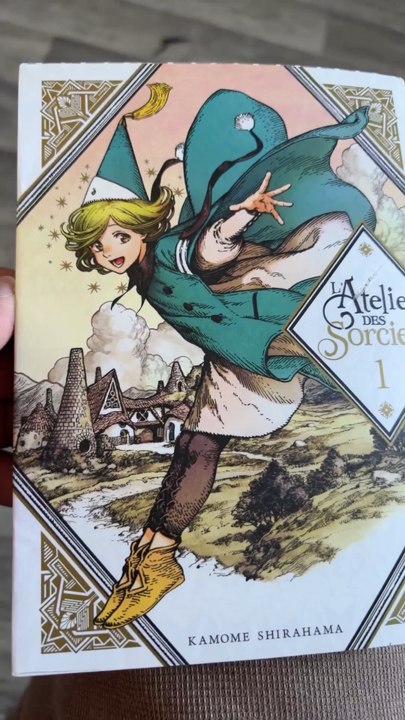 L’atelier des sorciers, un des plus beaux mangas que j’ai pu lire !