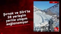 Şırnak ve Siirt'te 28 yerleşim yerine ulaşım sağlanamıyor