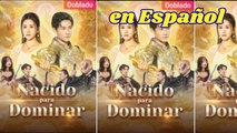 Nacido Para Dominar (Doblado)