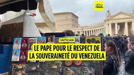 Vatican : le Pape Léon XIV appelle au respect de la souveraineté du Venezuela