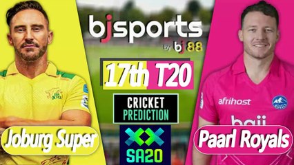 SA20 2025-26 | Joburg Super Kings vs Paarl Royals 17th T20 Match Preview |