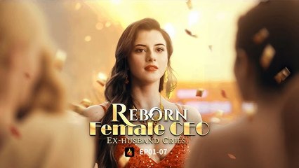 Reborn Female CEO, Ex-Husband Cries - Web Dramma (2026) [Eng Sub]