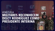 Militares reconhecem Delcy Rodríguez como presidente interina da Venezuela