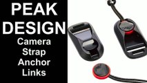 Peak Design Camera Strap Anchor Links - The Ultimate Camera Strap Upgrade for Under $30