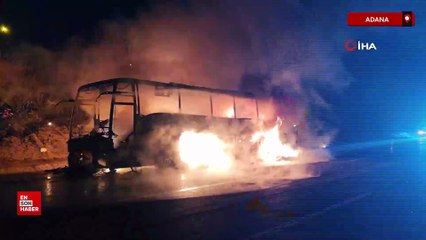 Adana’da otoyolda 39 yolcusu bulunan otobüs alev alev yandı