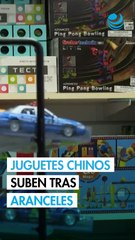 Juguetes chinos suben hasta 50% tras nuevos aranceles: ANPEC