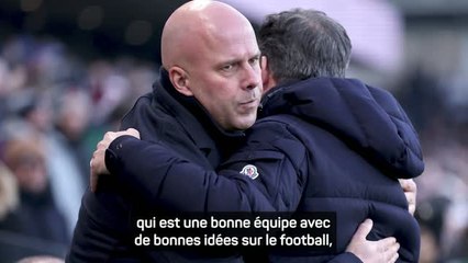 Liverpool - Slot : "Ma philosophie du football n'a pas changé"