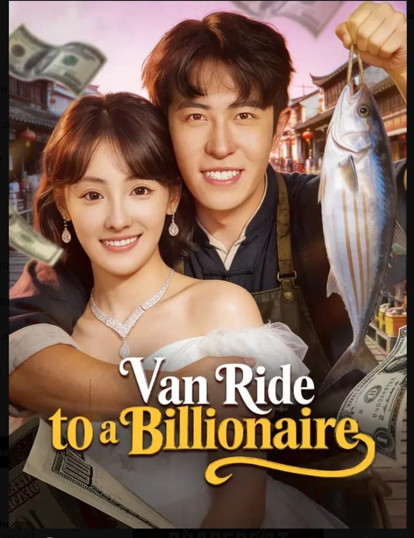 ⁣Van Ride to a Billionaire Drama Movies English Sub