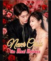 Never Cross the Real Heiress - Full Movies English Sub