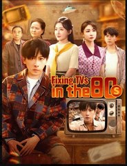 Fixing TVs in the 80s Drama Movies English Sub