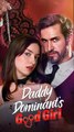 Daddy Dominant's Good Girl FULL EPISODE #shortfilm