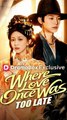 Where Love Once Was, Too Late  - Short Drama | Full HD Series