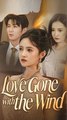 Love Gone with the Wind