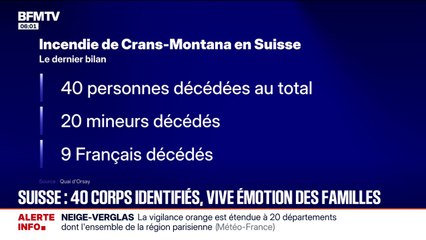 Incendie à Crans-Montana: 40 personnes sont décédées, dont 9 Français, selon le dernier bilan